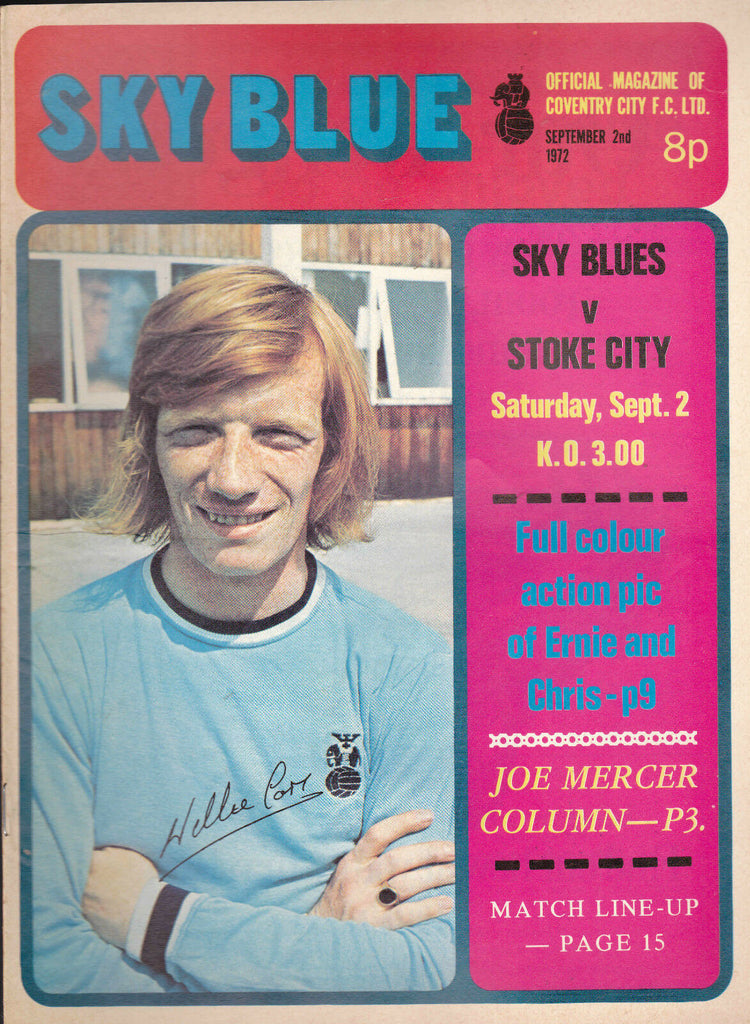 Coventry City FC Sky Blue v Stoke City  September 2 1972 Eric Machin Cattlin