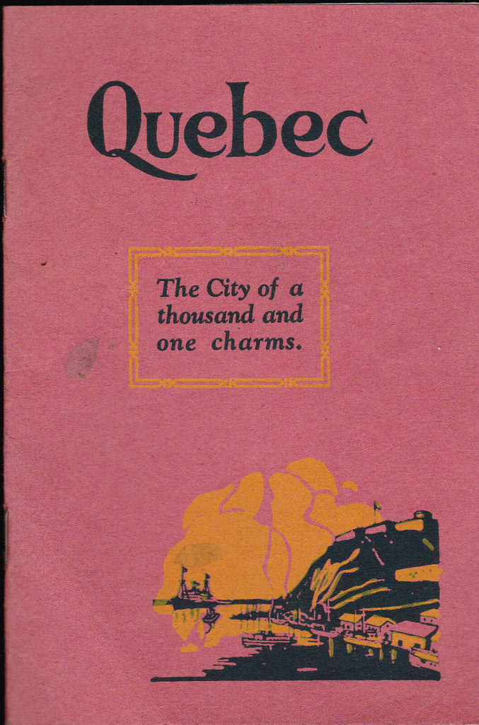 QUEBEC- the City of a Thousand and One Charms Canada Vintage Booklet