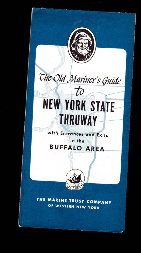 The Old Mariner's Guide to New York State Thruway 1960 Marine Trust Co of WNY