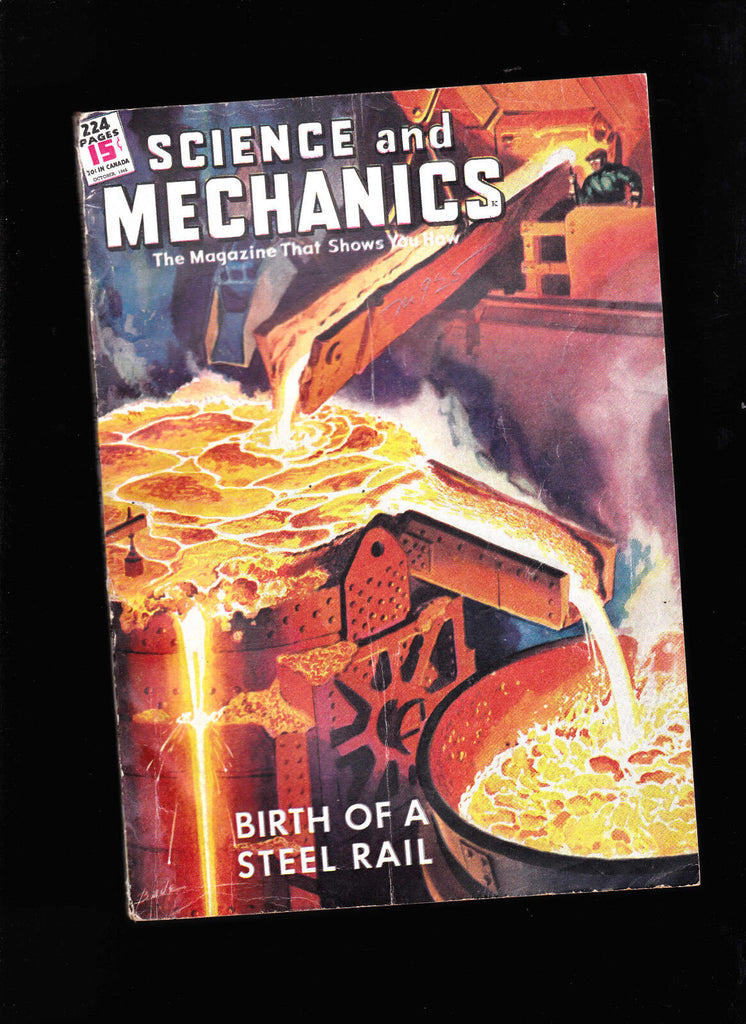 October 1946 Science & Mechanics Magazine- Birth of a Steel Rail