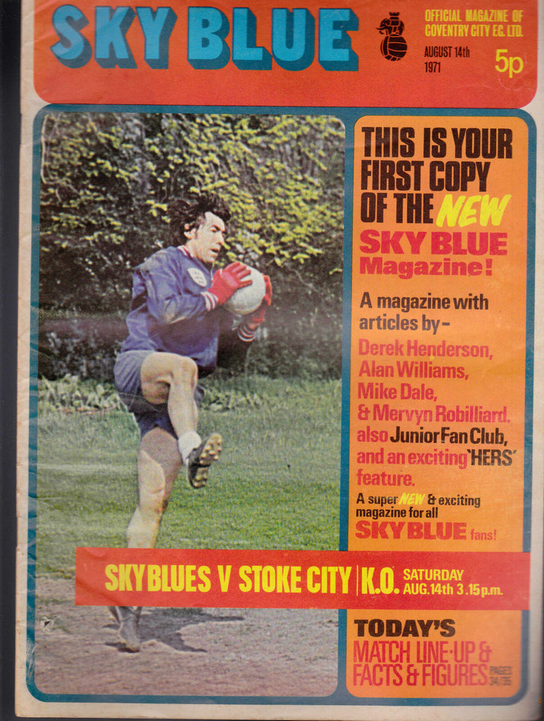 Coventry City Football Club Sky Blue v Stoke City August 14 1971 Magazine