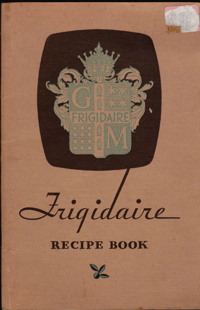 Frigidaire Recipe Book 1932 48 pp Refrigerator