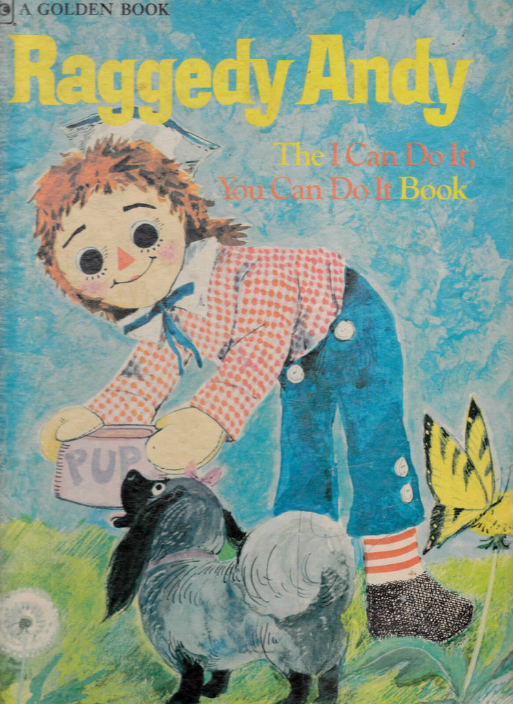 Raggedy Andy I Can Do It You Can Do It Golden Book 1975 Norah Smaridge