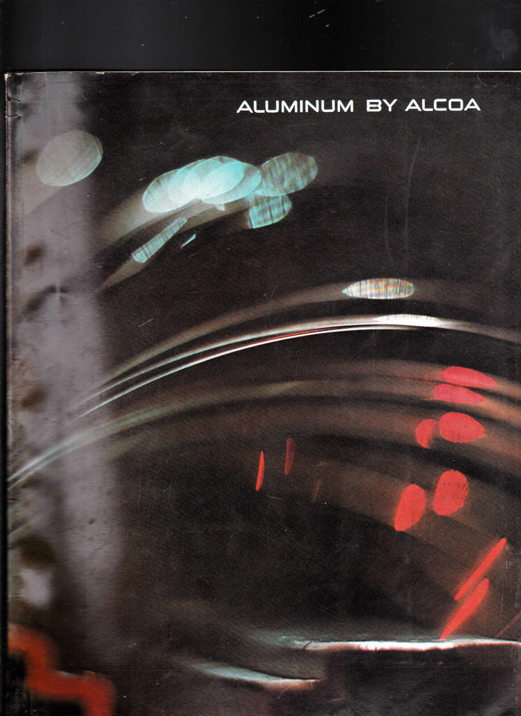 Aluminum by Alcoa 1969 Softcover Loaded with Pictures