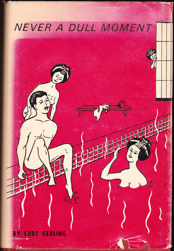 Never a Dull Moment by Curt Gerling HC DJ Signed book