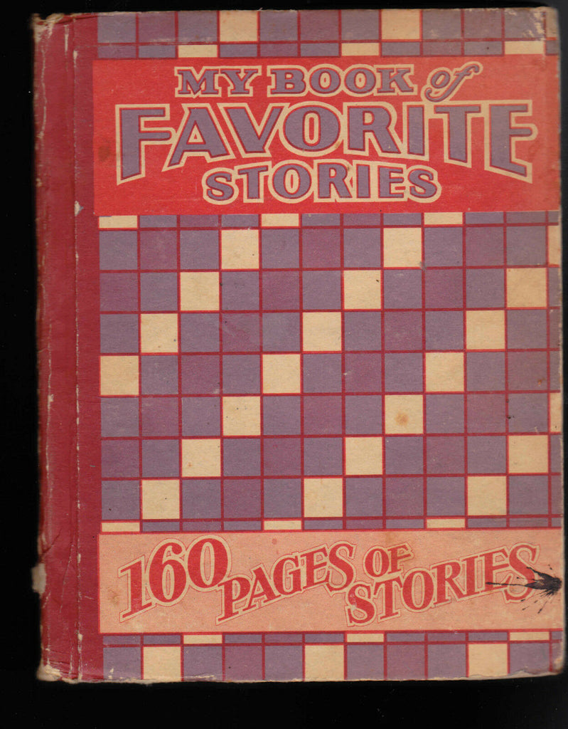 My Book of Favorite Stories (160 pages of stories) HC