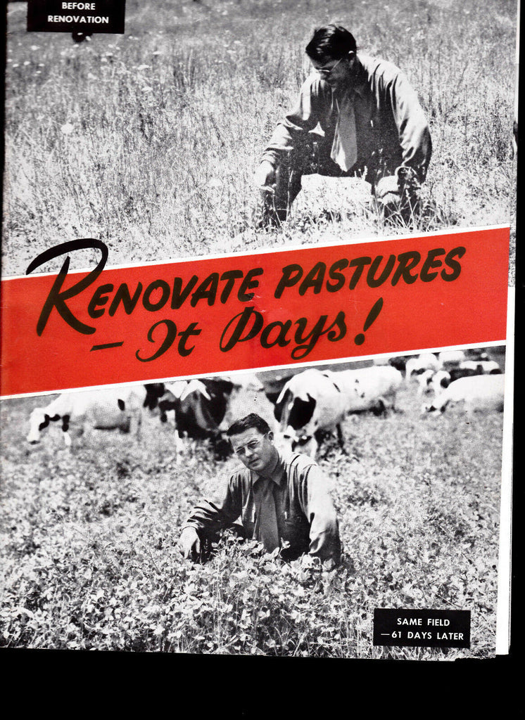 Renovate Pastures It Pays- American Agricultural Chemical Co (1940s)