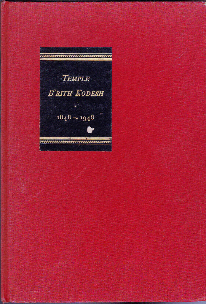 Temple B'Rith Kodesh 1848-1948 Rochester NY (43 pages) Jewish Book