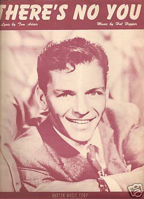 Sheet Music Theres No You Frank Sinatra 73