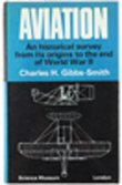Aviation: An Historical Survey from Its Origins to the End of World War II
