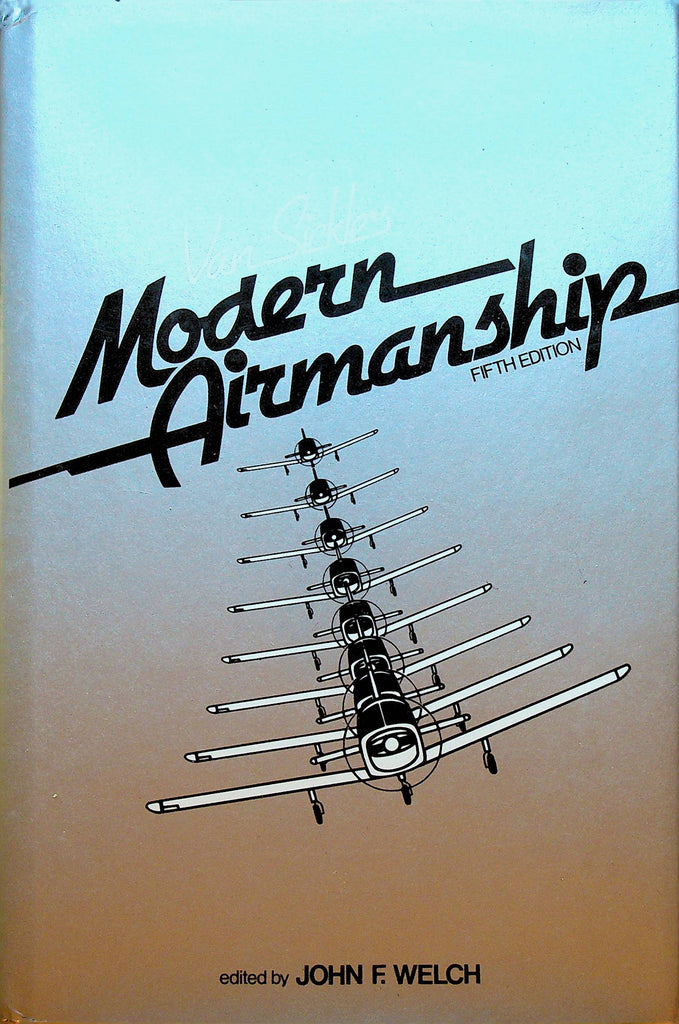 Van Sickles Modern Airmanship HC DJ