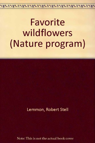 Favorite wildflowers (Nature program)