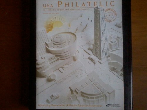 Usa Philatelic: the Official Source for Stamp Enthusiasts {Volume 10, No. 2, Summer 2005}