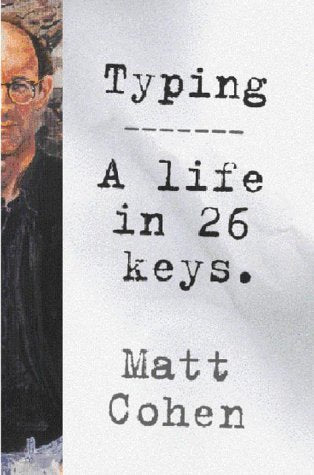 Typing: A Life in Twenty-Six Keys