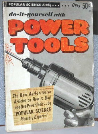 Do It Yourself with Power Tools