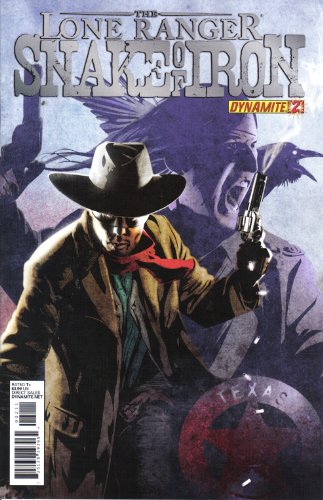 The Lone Ranger Snake of Iron No. 2