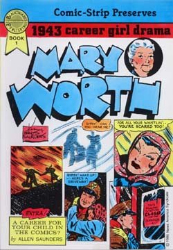 Mary Worth, Book 1, 1943 Career Girl Drama