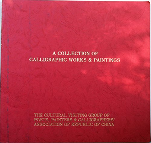 A Collection of Calligraphic Works & Paintings