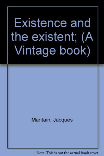Existence and the Existent; (A Vintage Book)