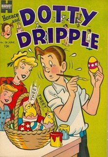 Horace and Dotty Dripple #36