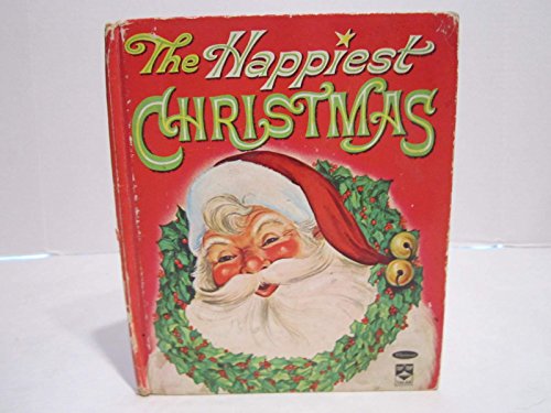 The Happiest Christmas (Top Tales Books)