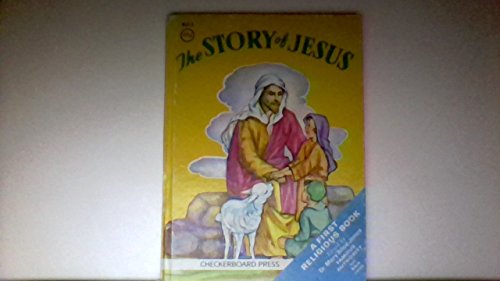 The Story of Jesus