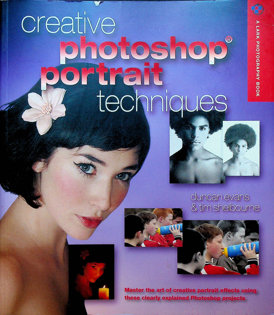 Creative Photoshop Portrait Techniques SC Book