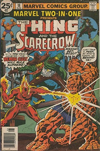 Marvel Two-in-one, Vol. 1, No. 18: The Thing and the Scarecrow