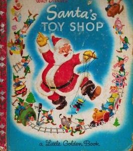 LITTLE GOLDEN BOOK WALT DISNEY'S SANTA'S TOY SHOP