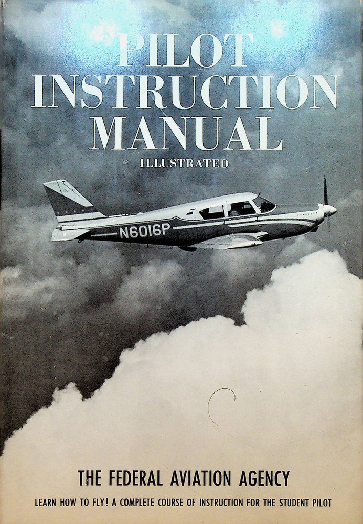 Pilot Instruction Manual Illustrated FAA