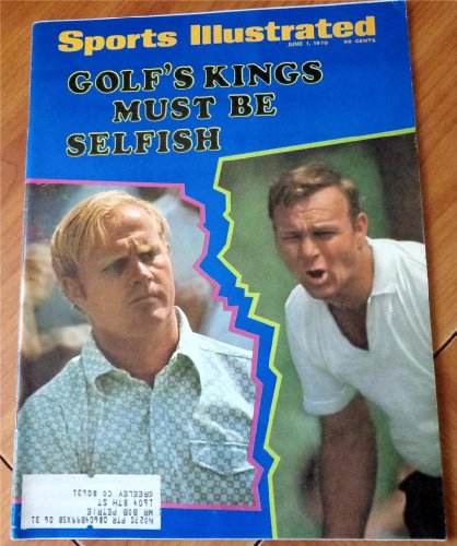 Sports Illustrated Magazine June 1 1970: Golf's Kings Must Be Selfish