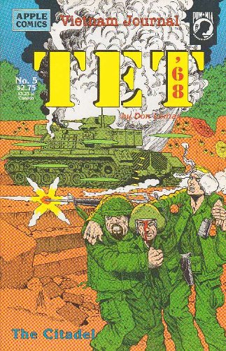 Vietnam Journal #5 TET ’68