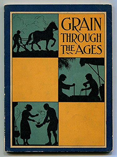 grain through the ages