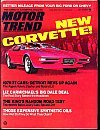 Motor Trend Magazine July 1975 (New Corvette! 1976-77 Cars: Detroit revs up again! The Aspen, Volare, Zephyr and Madrid LX!)