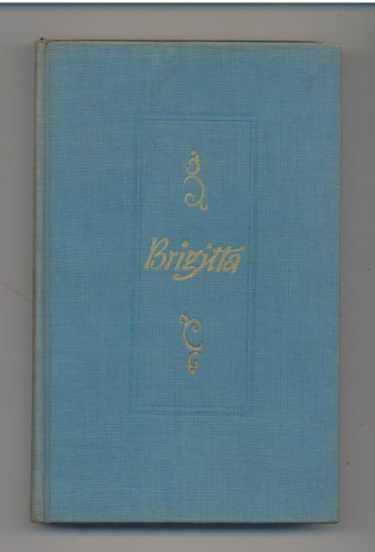 Brigitta / Adalbert Stifter ; with illustrations by Peter Emmerich, translated from the German by Edward Fitzgerald