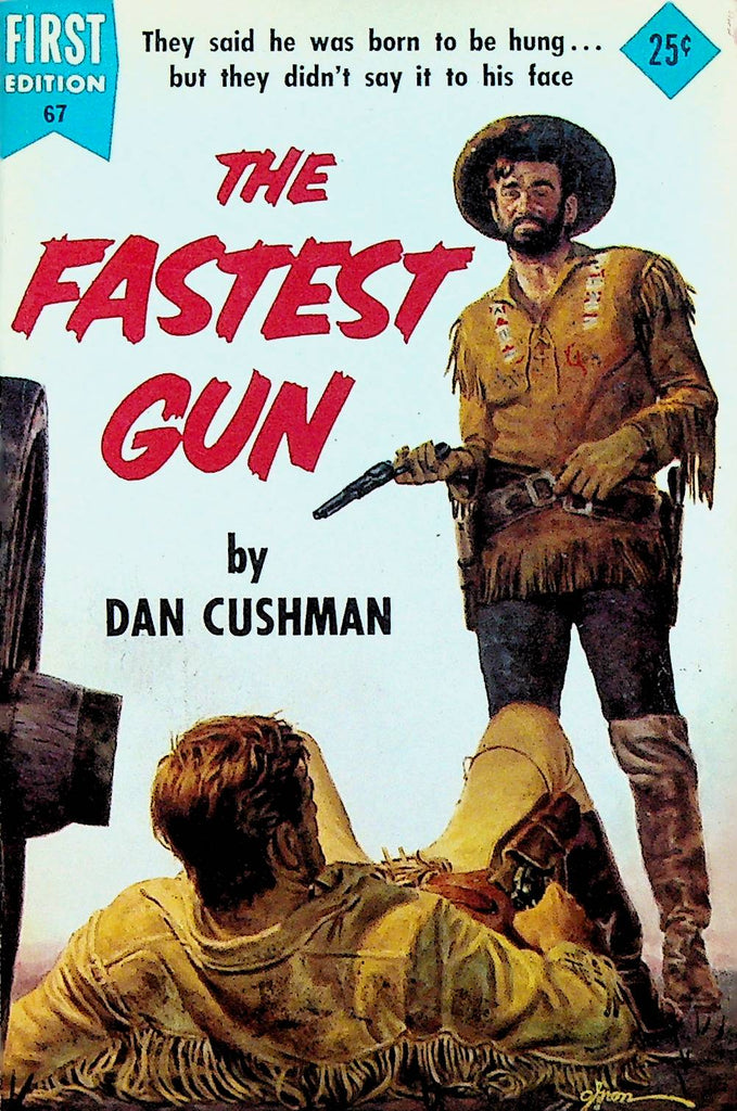 The Fastest Gun by Dan Cushman Dell Paperback