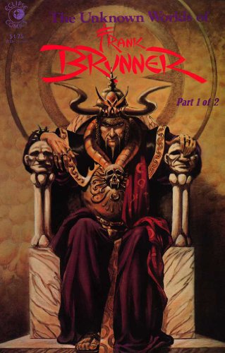 Unknown Worlds of Frank Brunner, The, Edition# 1