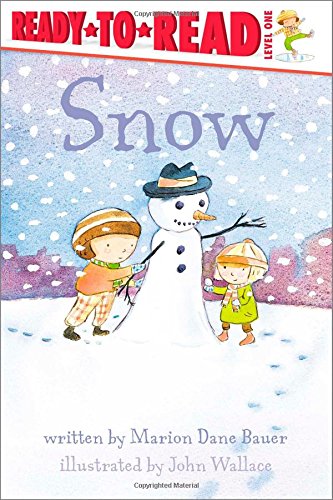 Snow (Weather Ready-to-Reads)