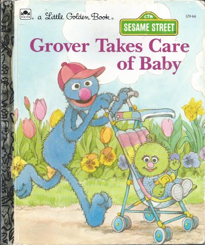 Grover Takes Care Of Baby