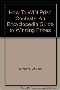 How to win big contest prizes;: An outstanding aid for winning contests