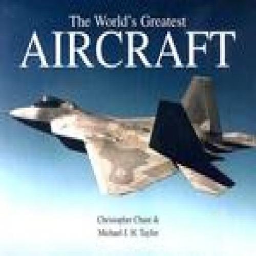 The World's Greatest Aircraft
