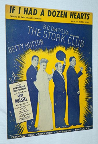 If I Had a Dozen Hearts B G Desylva Presents the Stork Club