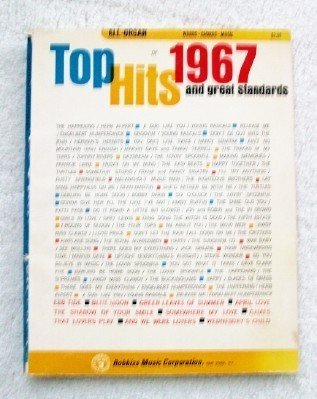 Top Hits of 1967 and Great Standards: All-Organ -- words, chords, music
