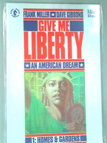 Give Me Liberty - An American Dream #3: Health & Welfare