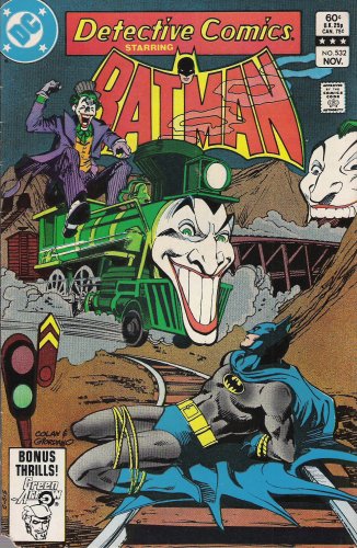 Detective Comics Starring Batman; Laugh, Killer, Laugh (No. 532 November 1983)