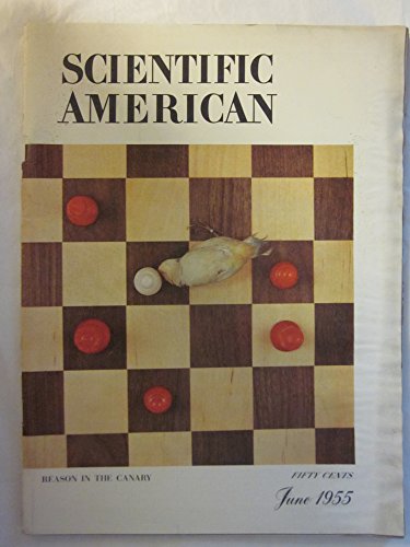 Scientific American June 1955 Volume 192 Number 6 Reason in the Canary