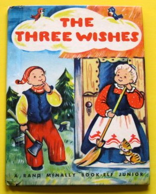 The three wishes