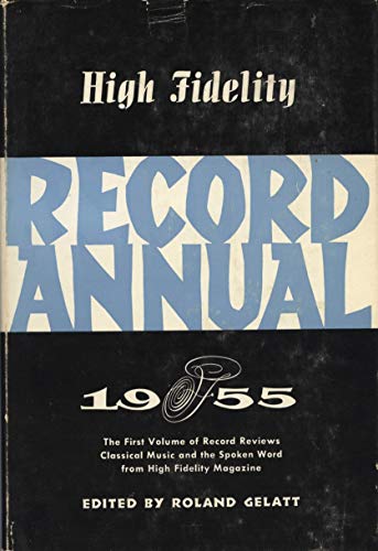 High Fidelity Record Annual 1955