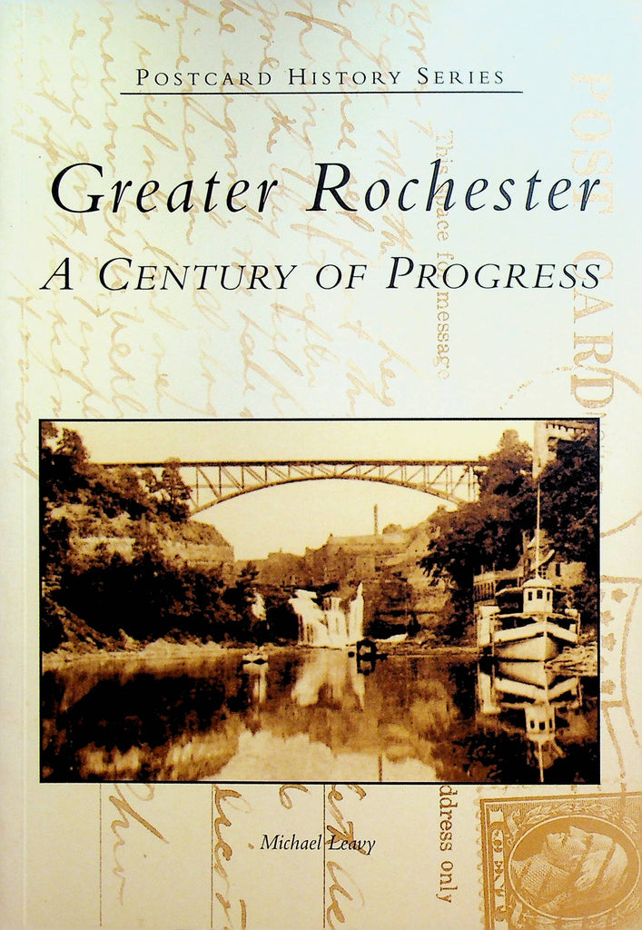 Greater Rochester NY A Century of Progress SC Book