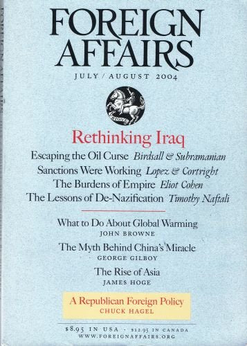 Foreign Affairs July / August 2004 (Vol. 83 No. 4)